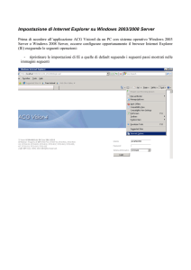 Impostazione di Internet Explorer su Windows 2003/2008 Server