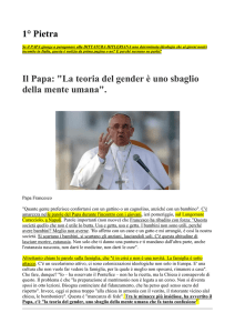 1° Pietra Il Papa: "La teoria del gender è uno sbaglio della mente