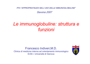 Le immunoglobuline: struttura e funzioni