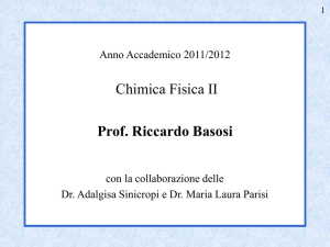 Chimica Fisica II Prof. Riccardo Basosi