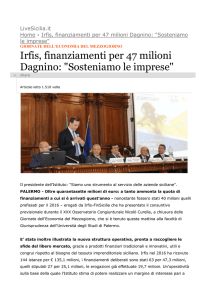 Irfis, finanziamenti per 47 milioni Dagnino: "Sosteniamo le imprese"