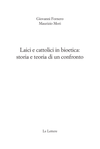 Laici e cattolici in bioetica