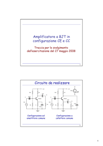 Amplificatore a BJT in configurazione CE e CC Circuito da realizzare