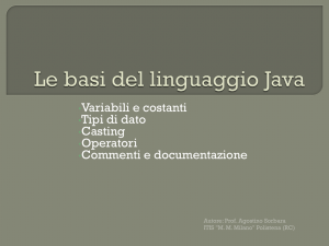 Le basi del linguaggio Java – parte prima