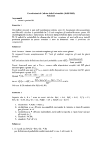 Esercitazioni di Calcolo delle Probabilità (30/11/2012) Soluzioni