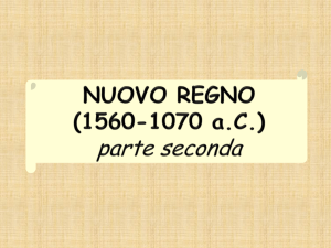 NUOVO REGNO (1560-1070 a.C.) parte seconda