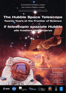 The Hubble Space Telescope Il telescopio spaziale Hubble