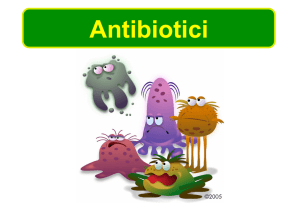 Lezione antibiotici - Facoltà di Medicina e Chirurgia