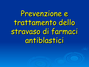 Prevenzione e trattamento dello stravaso di farmaci antiblastici