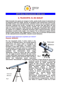 2015 Anno Internazionale della Luce IL TELESCOPIO. SI