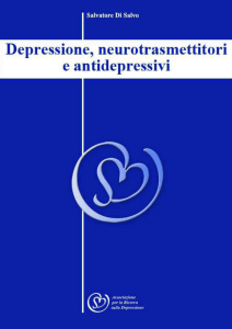 Depressione, neurotrasmettitori e antidepressivi