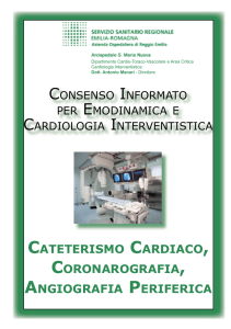cateterismo cardiaco, coronarografia, angiografia periferica