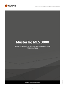 MasterTig MLS 3000, Semplicemente migliori sensazioni e