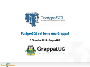PostgreSQL val bene una Grappa!