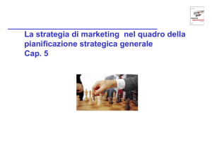 La strategia di marketing nel quadro della pianificazione strategica