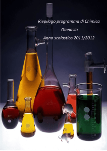 Riepilogo programma di Chimica Ginnasio Anno scolastico 2011/2012