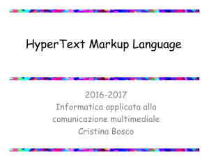HyperText Markup Language - Dipartimento di Informatica