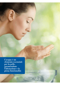 L`acqua è un elemento essenziale per la pelle, garantendone l