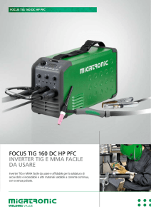 focus tig 160 dc hp pfc inverter tig e mma facile da usare