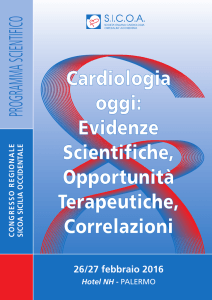 Cardiologia oggi: Evidenze Scientifiche, Opportunità