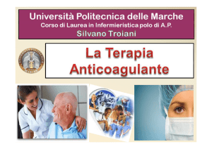 Slide Prof. Troiani Terapia Anticoagulante a.a. 2014/15