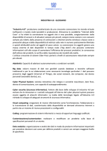 INDUSTRIA 4.0 - GLOSSARIO “Industria 4.0”: produzione