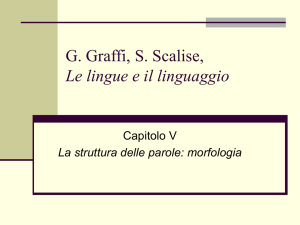 Capitolo V di G. Graffi, S. Scalise, Le lingue e il linguaggio