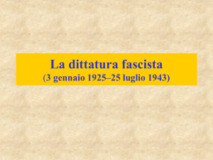 La dittatura fascista (3 gennaio 1925–25 luglio 1943)