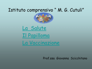 PAPILLOMA VIRUS - Istituto Comprensivo "Maria Grazia Cutuli