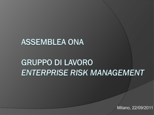 ASSEMBLEA ONA Gruppo di Lavoro Enterprise Risk Management