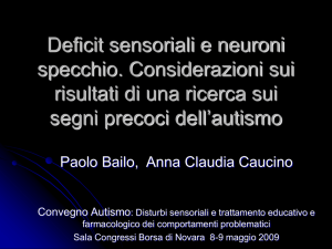 Deficit sensoriali e neuroni a specchio