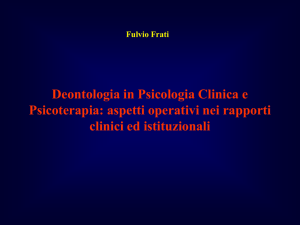 Deontologia in psicologia clinica e psicoterapia:aspetti operativi nei