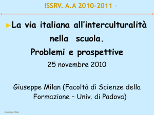 La via italiana all¿interculturalità nella scuola. Problemi e prospettive
