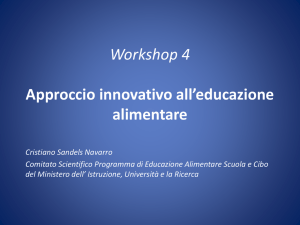 Workshop 4 Approccio innovativo all`educazione alimentare