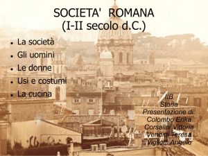 SOCIETA` ROMANA (I-II secolo dC) - 4Bclasse2-0