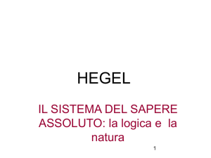 Hegel - Il sistema del sapere assoluto: la logica e la natura