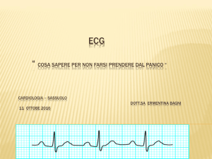 ECG * Cosa sapere per non farsi prendere dal panico * cardiologia