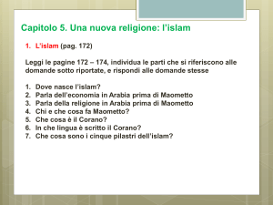 Capitolo 5. Una nuova religione: l`islam L`islam