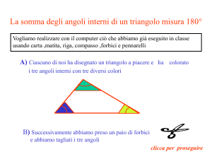 La somma degli angoli interni di un triangolo misura 180°