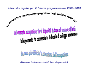 Linee strategiche per il futuro: programmazione 2007-2013