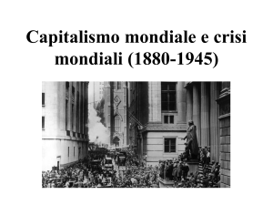 12. Capitalismo mondiale e crisi mondiali (1880