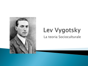 Lev Vygotsky - Dipartimento di Scienze Umane per la Formazione