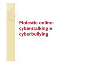 Cyber stalking-bullying
