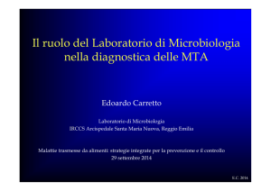 Il ruolo del Laboratorio di Microbiologia nella diagnostica delle MTA
