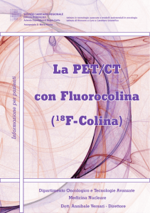 La PET/CT con Fluorocolina (18F-Colina)