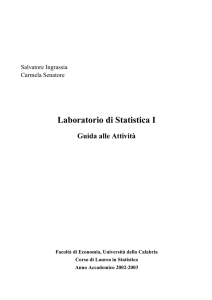 Laboratorio di Statistica I - Dipartimento di Economia, Statistica e