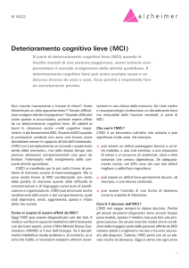 Deterioramento cognitivo lieve ( MCI )