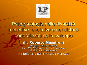 Dott Roberto Massironi - Psicopatologie nelle disabilità