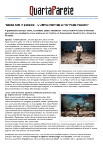 “Siamo tutti in pericolo – L`ultima intervista a Pier Paolo Pasolini”