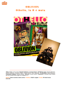 Oblivion Othello - Bags Entertainment